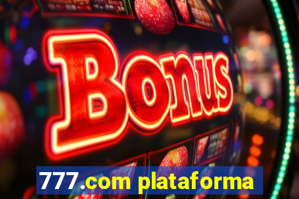 777.com plataforma